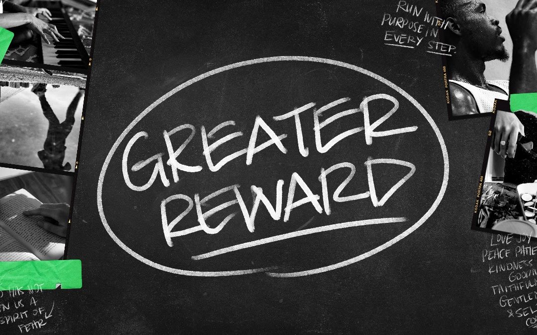 Greater Reward Part 2