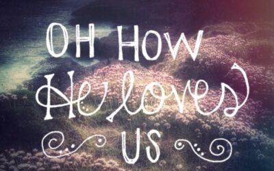 Oh How He Loves Us 2